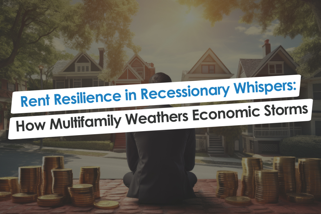 Rent Resilience in Recessionary Whispers