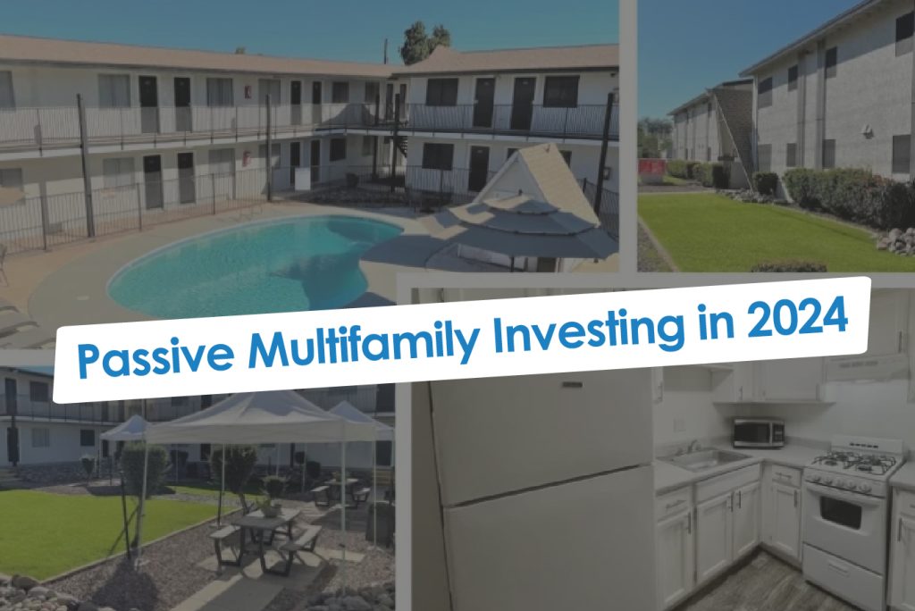 Passive Multifamily Investing in 2024